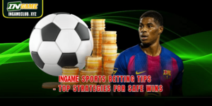 AAGAME Sports Betting Tips – Top Strategies For Safe Wins