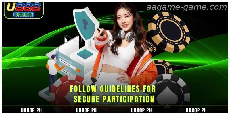 Guidelines for secure and responsible participation
