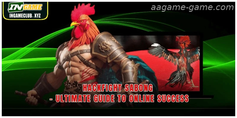 Hackfight Sabong Ultimate Guide To Online Success